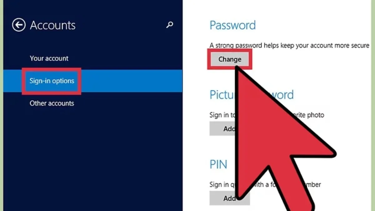 Lựa chọn Sign-in options và Change password