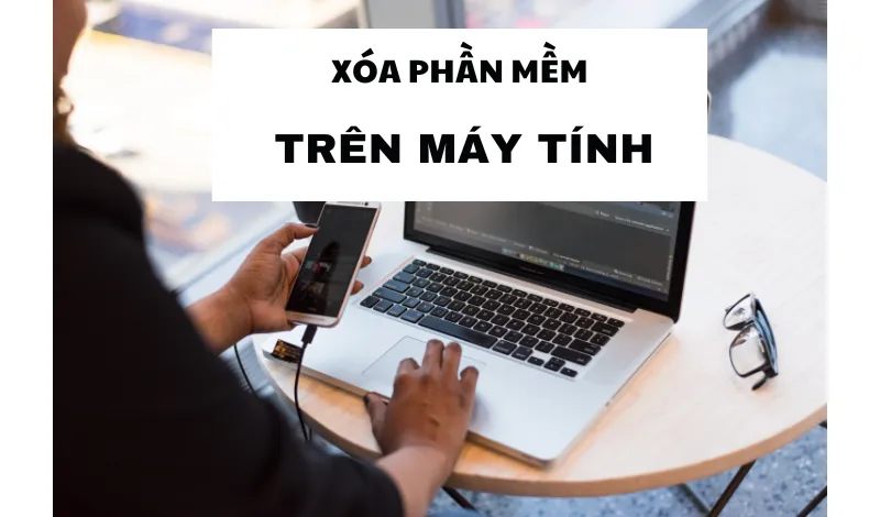 Tầm quan trọng của việc xóa phần mềm khỏi máy tính để tối ưu hóa hiệu suất