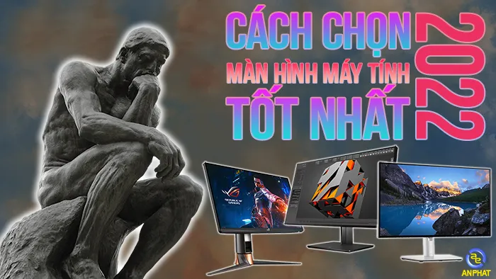 Phân tích toàn diện allintitle:cách chọn màn hình máy tính phù hợp cho công việc và giải trí