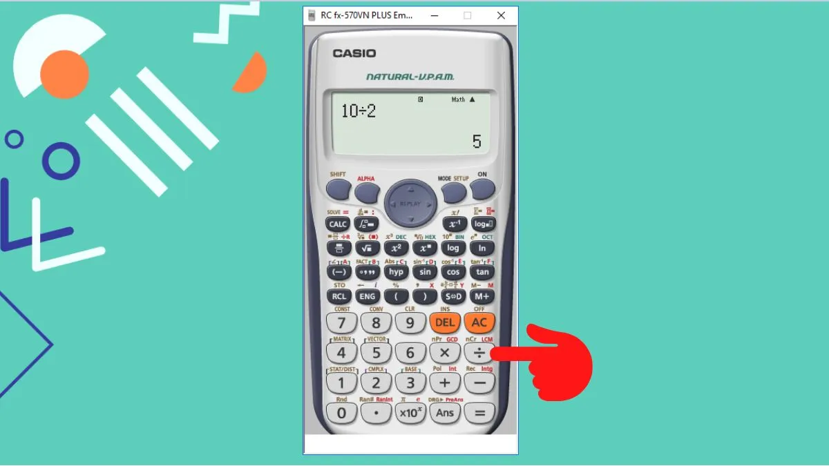 Cách nhập phép chia và hiển thị kết quả trên Casio