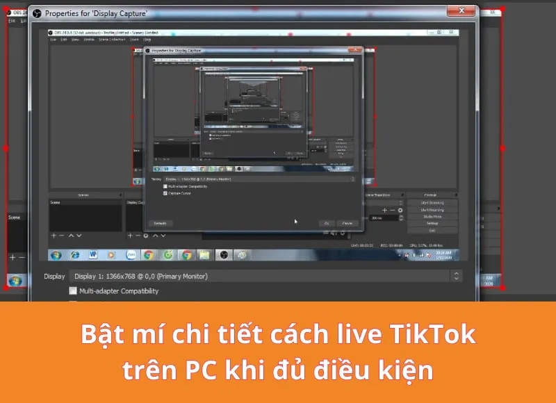 Hướng dẫn cấu hình OBS Studio và kết nối với TikTok Live Key để phát game