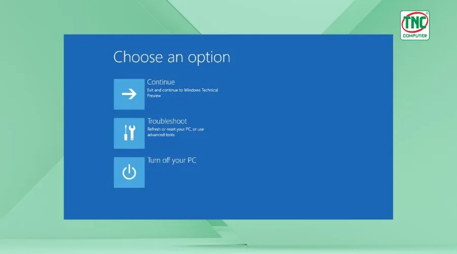 Chọn "Troubleshoot" trên màn hình Advanced Recovery Options
