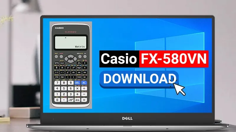 Mô phỏng giao diện máy tính Casio FX-580VN trên màn hình PC, minh họa quy trình cách tải máy tính casio giả lập