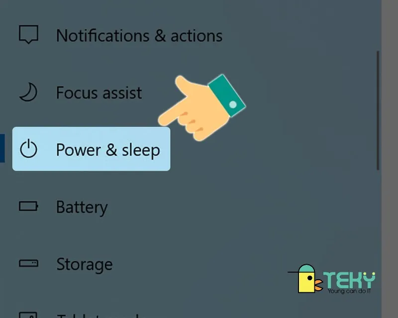 Truy cập Power &amp; Sleep để quản lý các thiết lập năng lượng và chế độ chờ