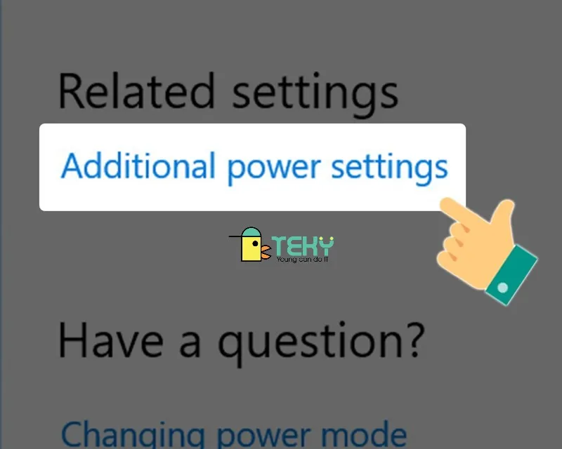 Chọn Additional Power Settings để truy cập Power Options truyền thống