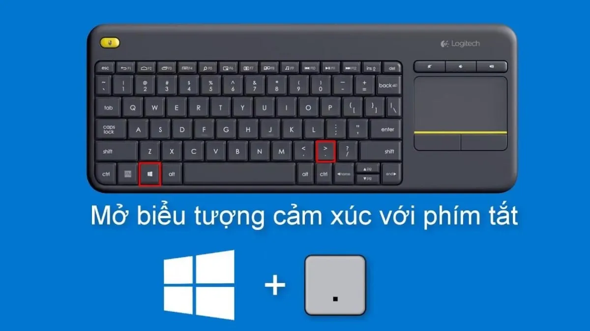 Hướng dẫn sử dụng tổ hợp phím tắt Windows + Dấu chấm để mở bảng emoji, một phần của kỹ thuật gõ máy tính nhanh