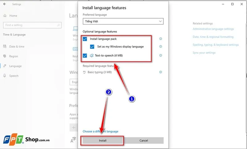 Cài đặt các tùy chọn ngôn ngữ bao gồm gói hiển thị, chữ viết tay và chuyển văn bản thành giọng nói