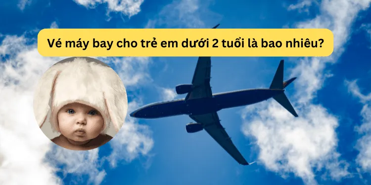 Bảng so sánh mức phí cố định và tỷ lệ phần trăm khi tính giá vé máy bay cho trẻ em của các hãng nội địa