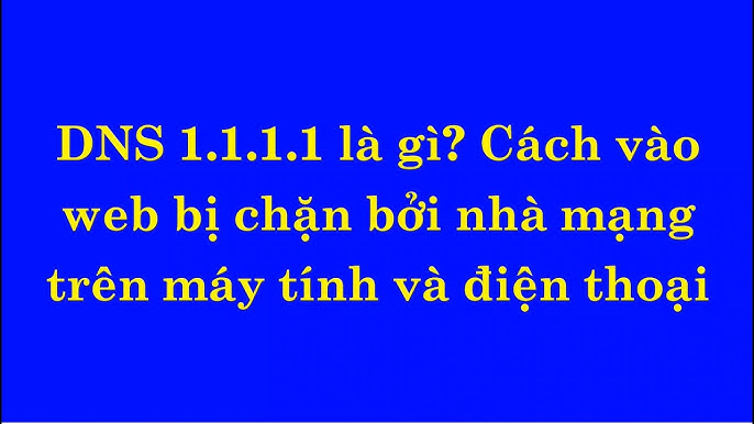 Cách Vào Web Khi Bị Chặn Trên Máy Tính: Hướng Dẫn Chi Tiết Và Toàn Diện