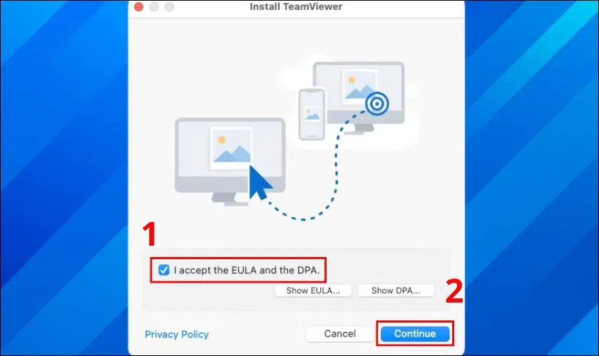 Nhấp chọn dòng chữ I accept the EULA and the DPA, sau đó nhấn Continue