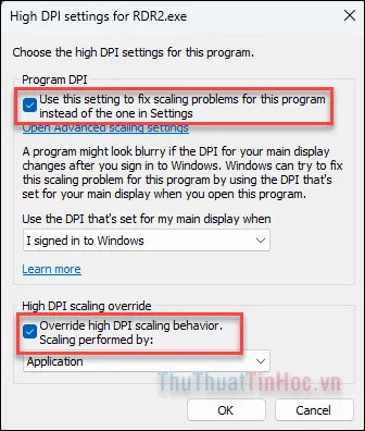 Cài đặt ghi đè hành vi chia tỷ lệ DPI cao (Override high DPI scaling behavior) cho chương trình cụ thể.