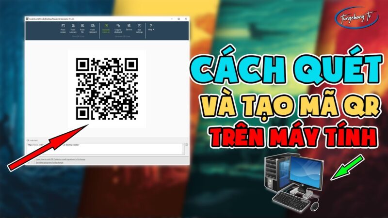 cách quét mã qr code trên máy tính: Hướng Dẫn Toàn Diện Từ A Đến Z