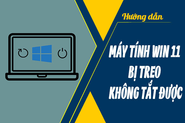 Cách Khắc Phục Máy Tính Không Tắt Được Toàn Diện Nhất Trên Windows