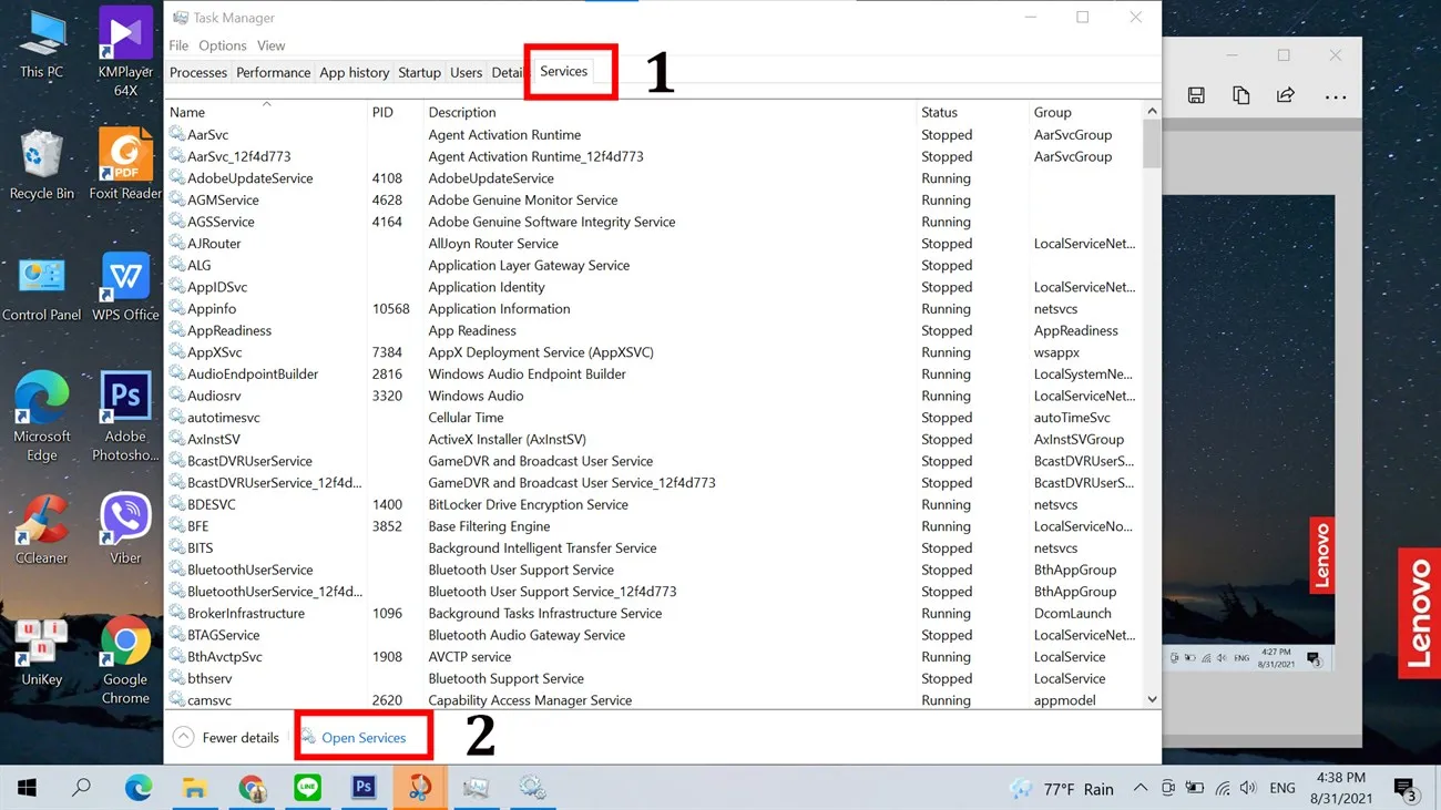 Bước 3: Chuyển sang tab Services và chọn Open Services để quản lý các dịch vụ hệ thống.