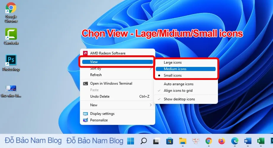 Chọn tùy chọn View và mức Small Icons để điều chỉnh kích thước icon desktop về mức nhỏ nhất