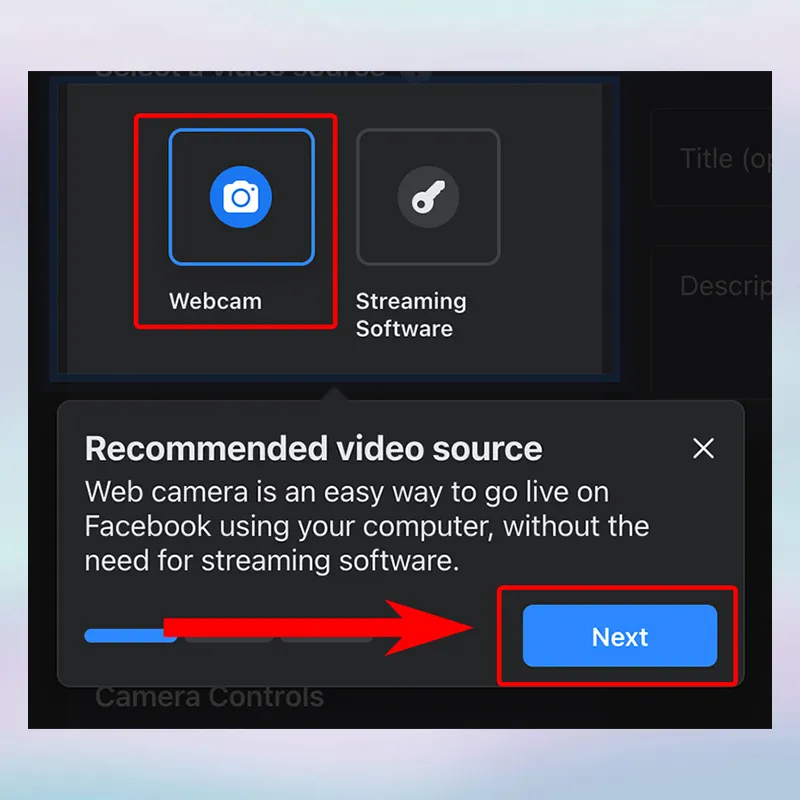 Lựa chọn phát trực tiếp qua Webcam khi sử dụng máy tính