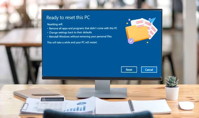 Cách reset máy tính có lợi ích gì?