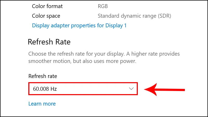 Lựa chọn tần số quét màn hình phù hợp để tránh tình trạng giật, nhấp nháy