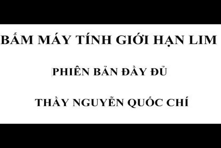 Cách Bấm Máy Tính Lim Vinacal: Hướng Dẫn Chi Tiết Cho Mọi Dòng Máy