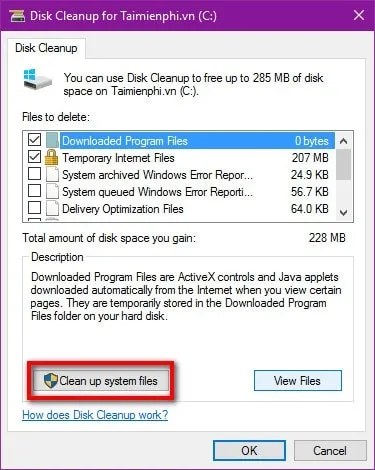 Chọn Clean up system files để dọn dẹp các file hệ thống nâng cao