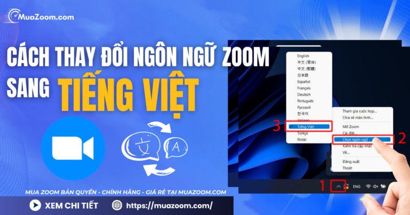 Cách Đổi Ngôn Ngữ Sang Tiếng Việt Trên Máy Tính Zoom: Hướng Dẫn Toàn Diện