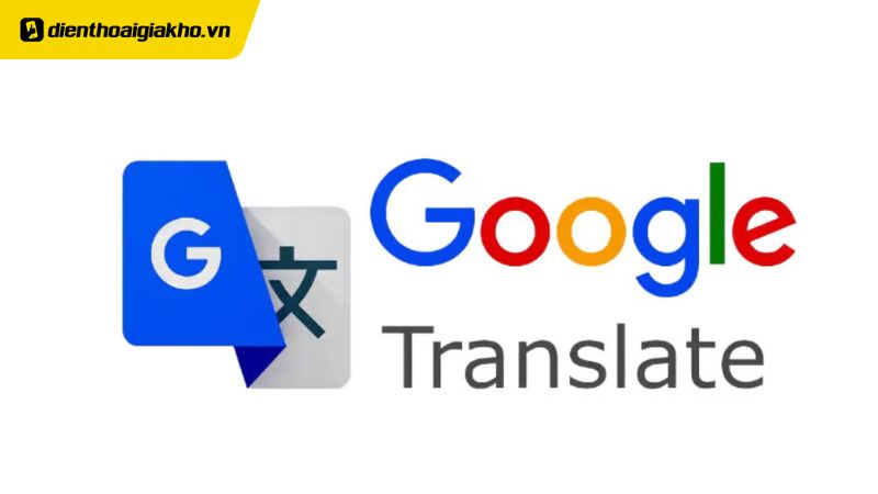 Hướng Dẫn Chi Tiết Cách Sử Dụng Google Dịch Trên Máy Tính Hiệu Quả Và Chuyên Nghiệp