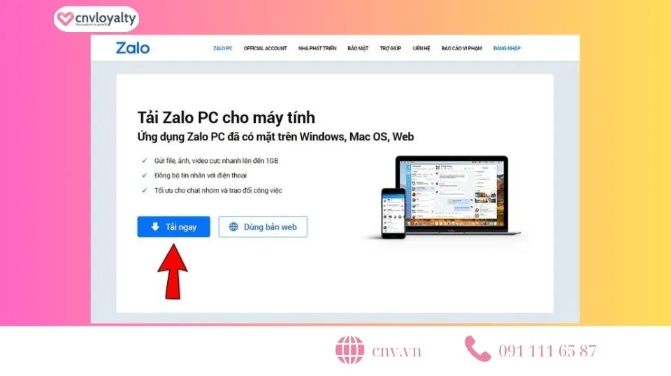Nhấn vào nút Tải Ngay Zalo phiên bản mới nhất