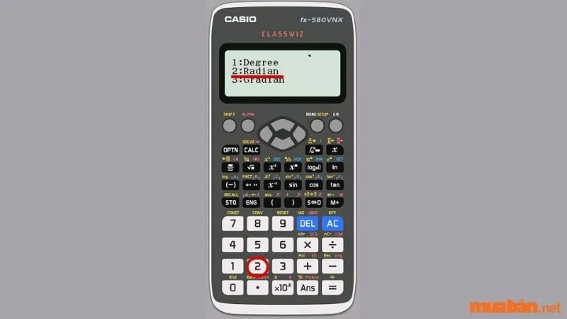Hướng dẫn cách chọn Radian làm đơn vị đo góc chính trên máy tính Casio FX-580VN X