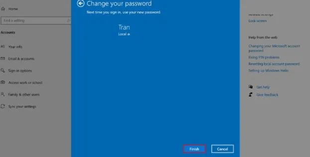 Hoàn tất việc thiết lập mật khẩu mới cho tài khoản người dùng Windows 10