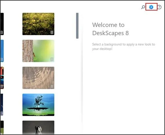 Biểu tượng bánh răng để truy cập cài đặt nâng cao trong DeskScapes8