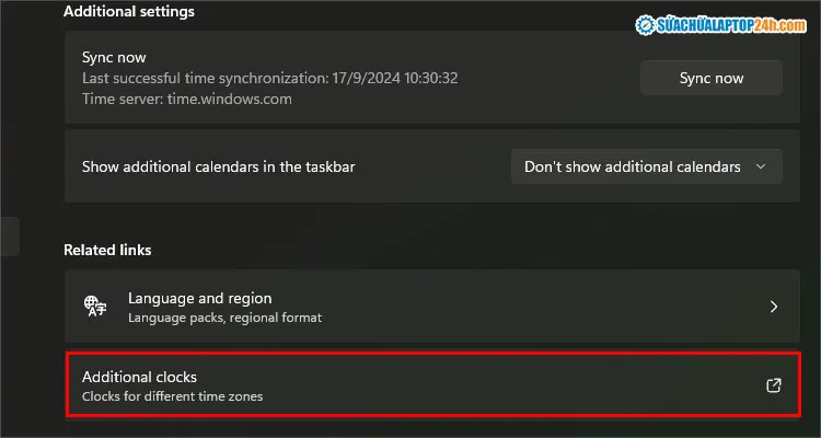 Chọn Additional clocks trong cài đặt để tiếp tục cách chỉnh 24 giờ trên máy tính Win 11