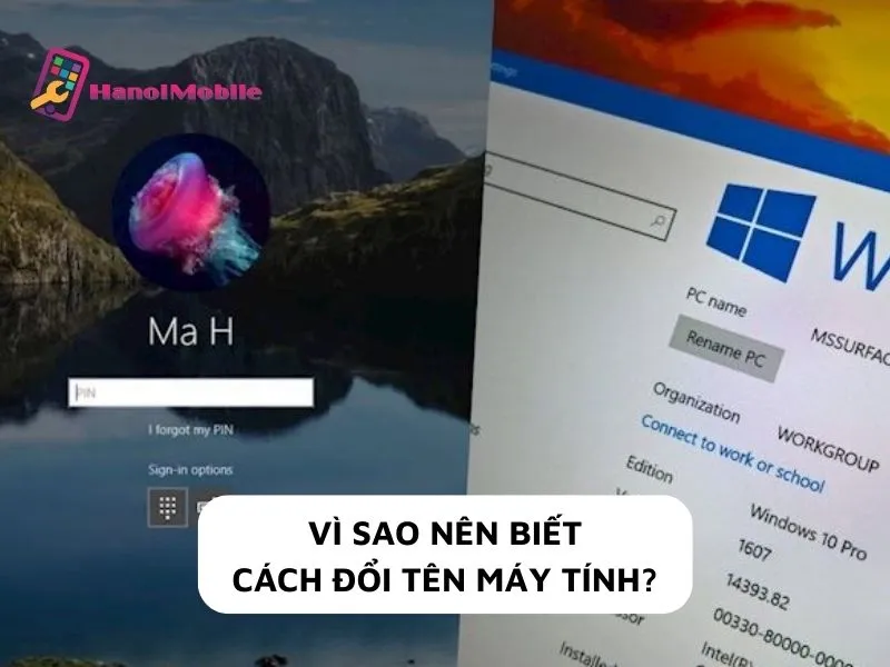 Phân biệt tên thiết bị và tên tài khoản người dùng trên Windows 10