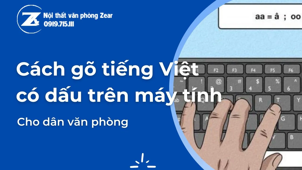 Hướng dẫn cách gõ dấu tiếng Việt cơ bản trên máy tính