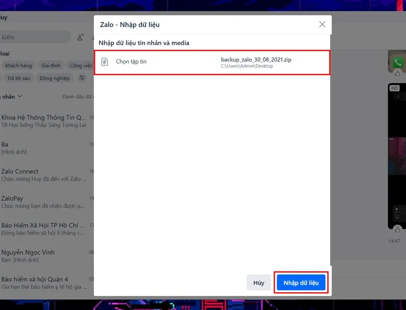 Chọn tập tin backup hợp lệ và nhấn Nhập dữ liệu để khôi phục tin nhắn Zalo