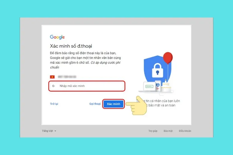 Nhập mã xác minh tài khoản qua số điện thoại di động để bảo mật Google Drive