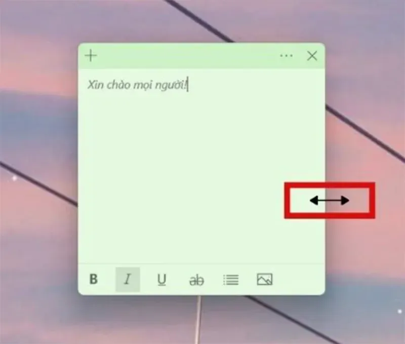 Thao tác kéo thả để tùy chỉnh kích thước ghi chú trên màn hình máy tính