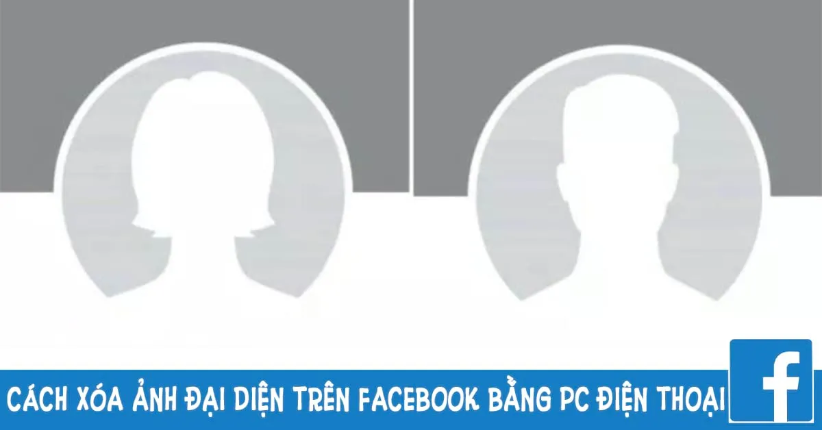 Ảnh bìa minh họa cách xóa avatar trên Facebook bằng máy tính