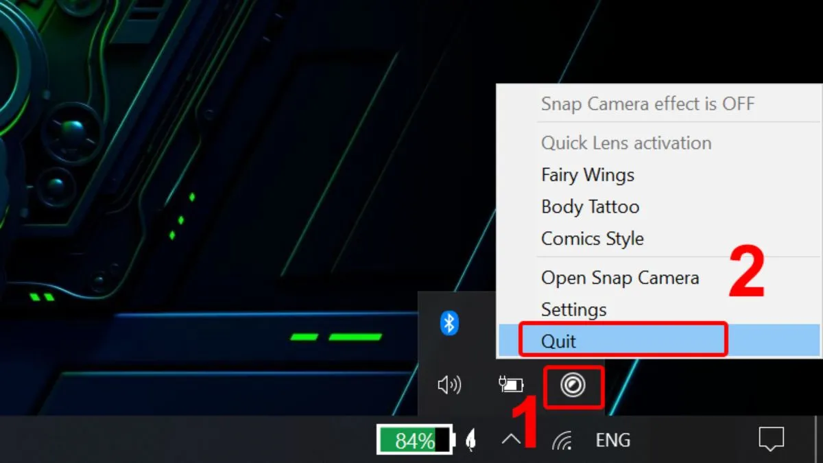 Tắt nhanh Snap Camera bằng thành menu