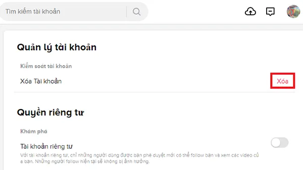 Giao diện Cài đặt Tài khoản trên máy tính, nhấn nút Xóa tài khoản để tiến hành các bước cách xóa tài khoản tik tok trên máy tính.
