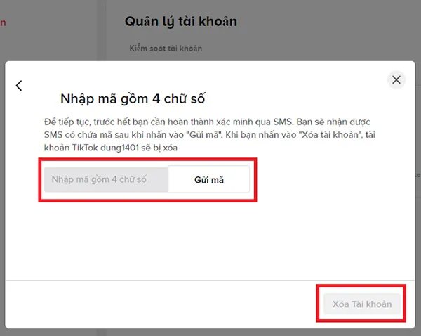 Hướng dẫn nhập mã xác minh bảo mật từ SMS hoặc email để hoàn tất quy trình cách xóa tài khoản tik tok trên máy tính vĩnh viễn.