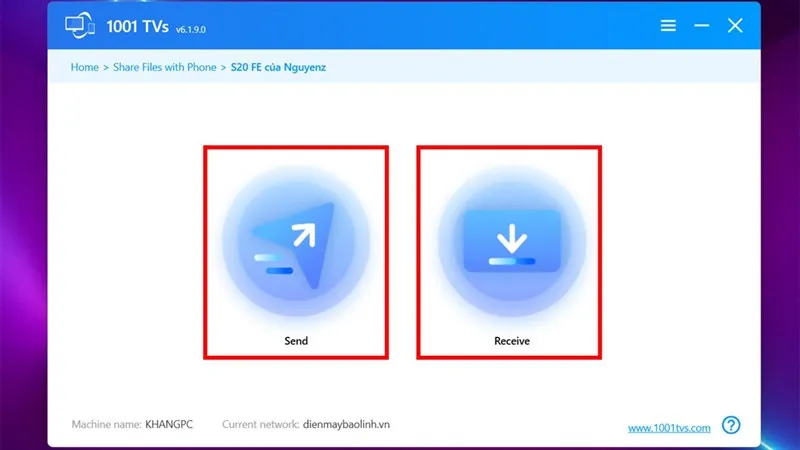 Các tùy chọn gửi và nhận file sau khi kết nối điện thoại với máy tính qua ứng dụng 1001TVs