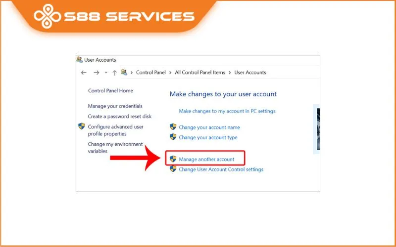 Chọn Manage another account trong Control Panel.