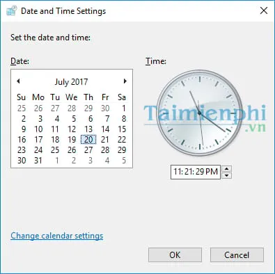 Cửa sổ Date and Time Settings để điều chỉnh thời gian và ngày tháng