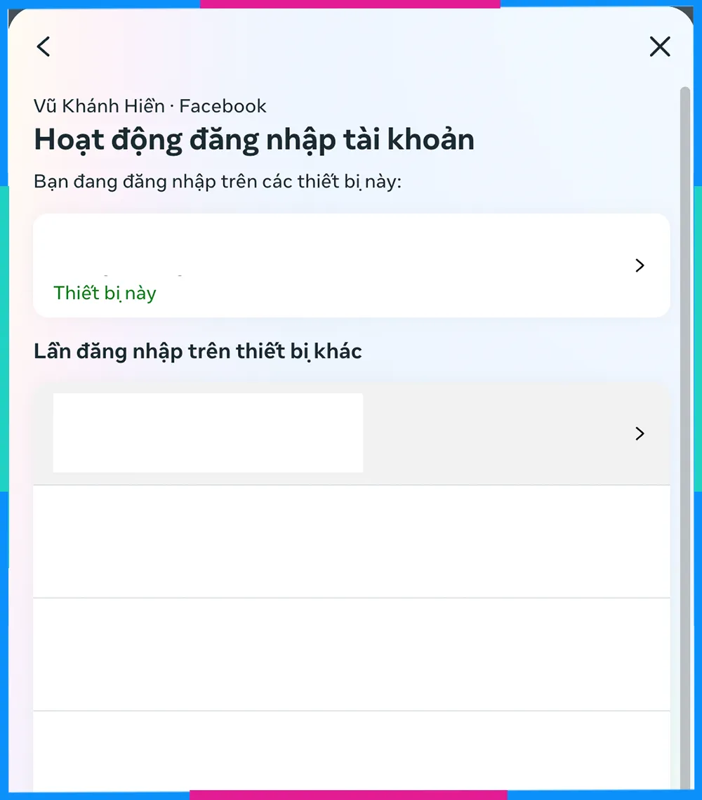 danh sách chi tiết các phiên hoạt động và thiết bị đang đăng nhập Facebook