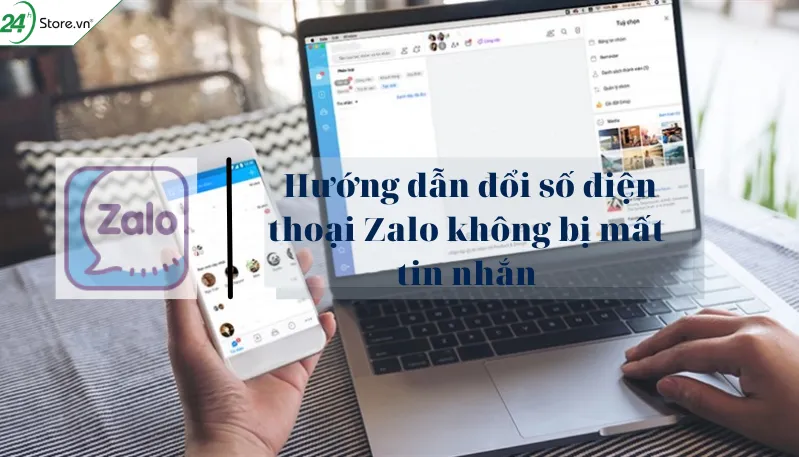Các bước thao tác để đổi số điện thoại Zalo không bị mất tin nhắn, đảm bảo dữ liệu được đồng bộ an toàn