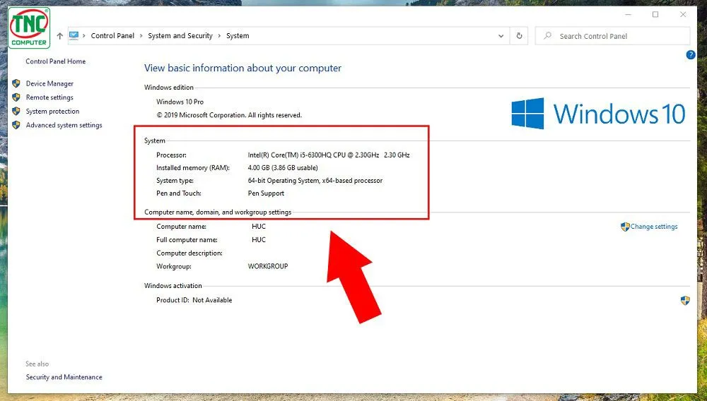 Giao diện System Properties hiển thị chi tiết tên CPU, dung lượng RAM và loại hệ điều hành Win 10 (32-bit hoặc 64-bit).