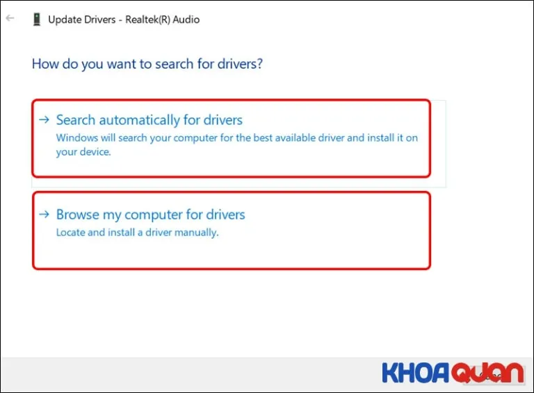 Lựa chọn phương pháp cập nhật driver âm thanh tự động hoặc thủ công