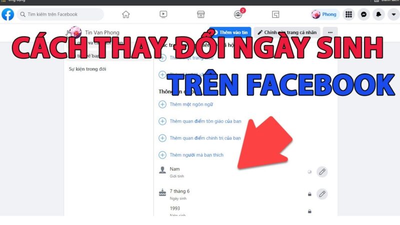 Cách Đổi Ngày Sinh Trên Facebook Bằng Máy Tính Chi Tiết Nhất 2024