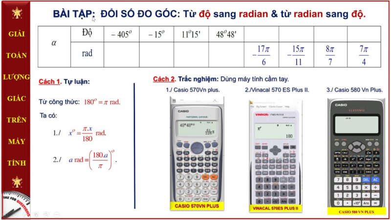 Cách Đổi Độ Sang Radian Trên Máy Tính Casio Và Vinacal Chuẩn Xác Nhất
