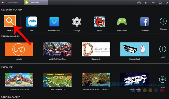 Giao diện chính của giả lập Android BlueStacks, click vào nút tìm kiếm game